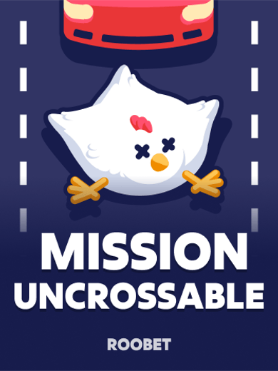 Mission Uncrossable